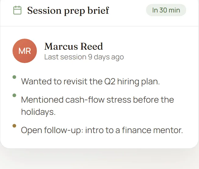 CoachFile session prep brief: the last conversation and open follow-ups, surfaced 30 minutes before a session.